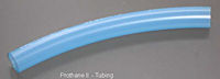 Prothane II™ Flexible Tubing